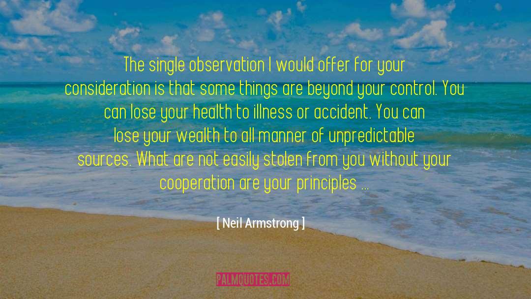 Neil Armstrong Quotes: The single observation I would