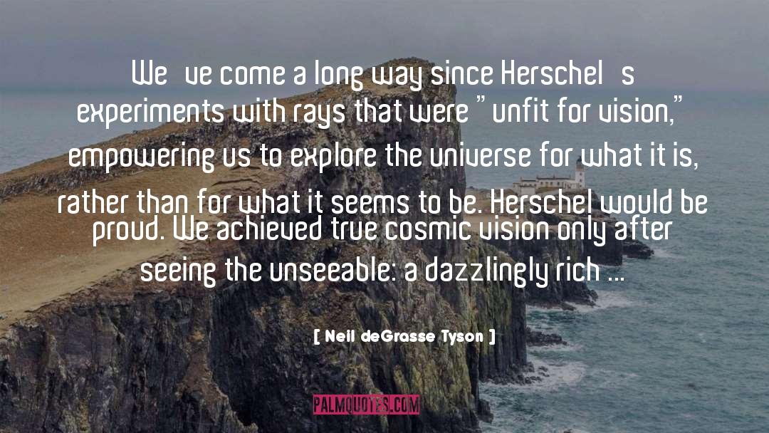 Neil DeGrasse Tyson Quotes: We've come a long way