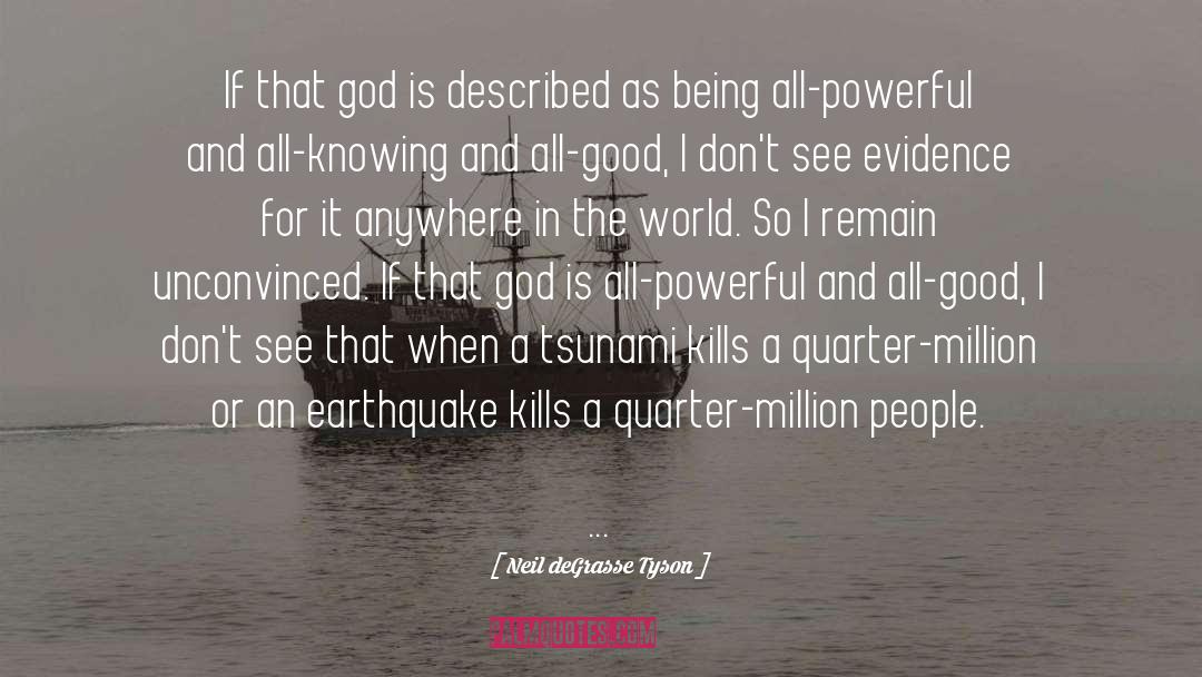 Neil DeGrasse Tyson Quotes: If that god is described