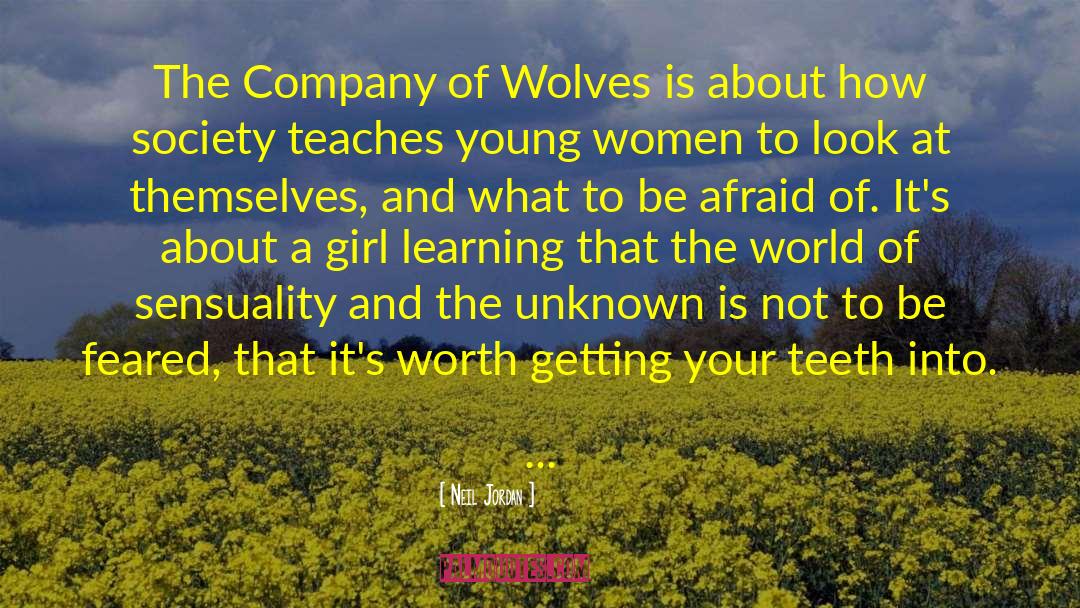 Neil Jordan Quotes: The Company of Wolves is