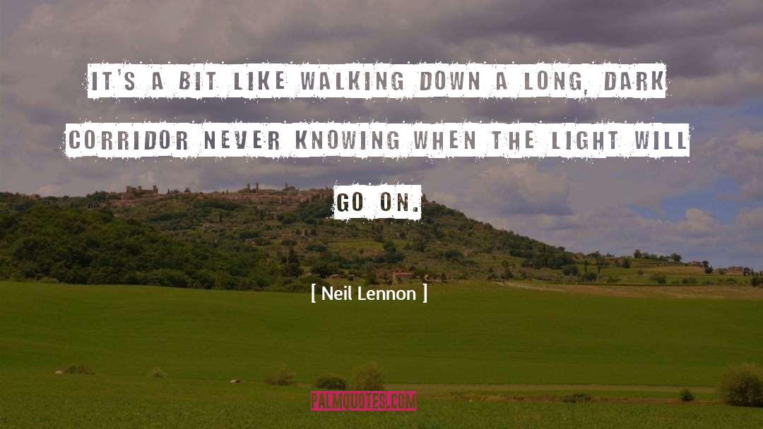Neil Lennon Quotes: It's a bit like walking