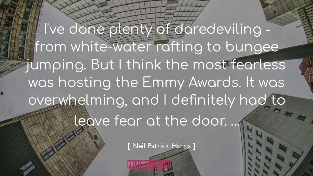 Neil Patrick Harris Quotes: I've done plenty of daredeviling