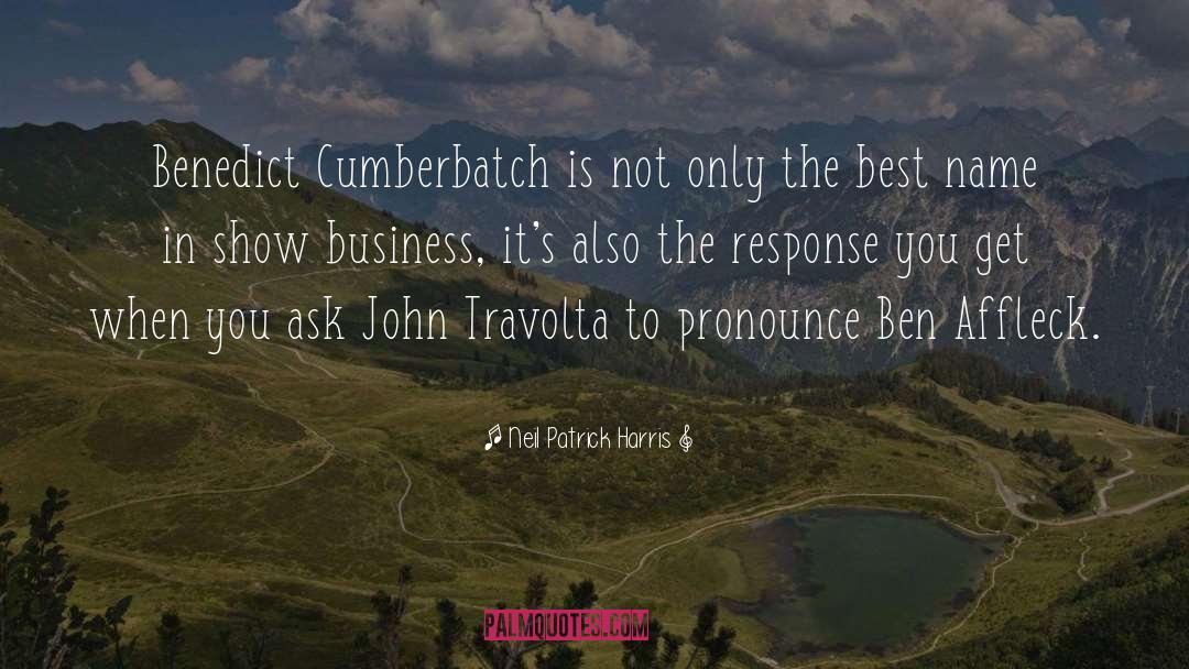 Neil Patrick Harris Quotes: Benedict Cumberbatch is not only