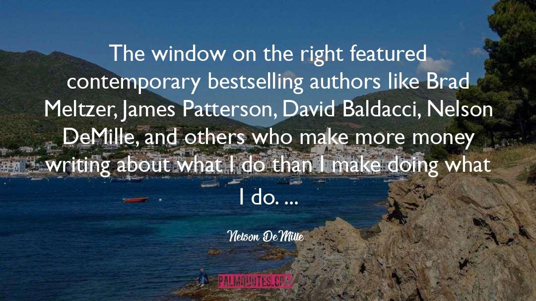 Nelson DeMille Quotes: The window on the right