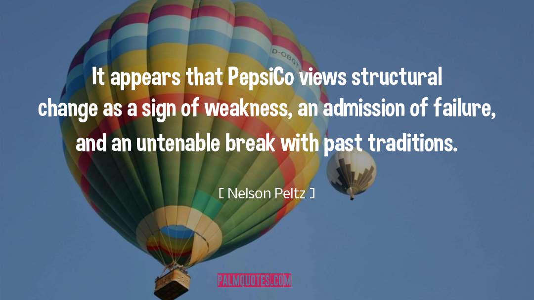 Nelson Peltz Quotes: It appears that PepsiCo views