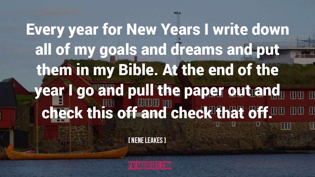 NeNe Leakes Quotes: Every year for New Years