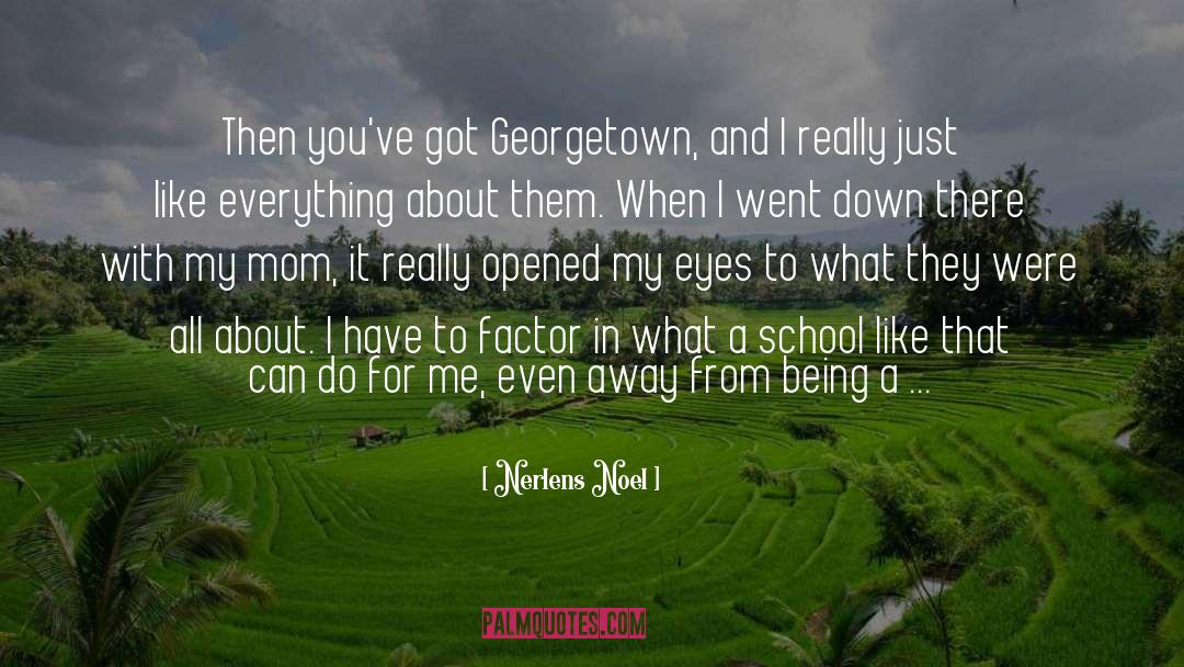 Nerlens Noel Quotes: Then you've got Georgetown, and