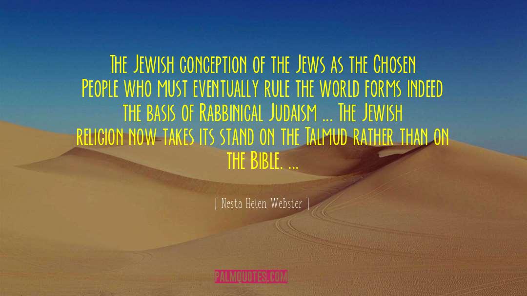 Nesta Helen Webster Quotes: The Jewish conception of the