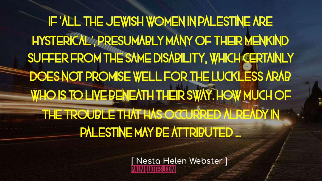 Nesta Helen Webster Quotes: If 'all the Jewish women