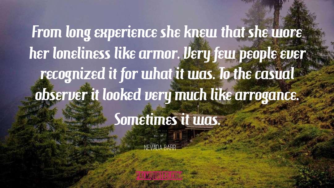 Nevada Barr Quotes: From long experience she knew