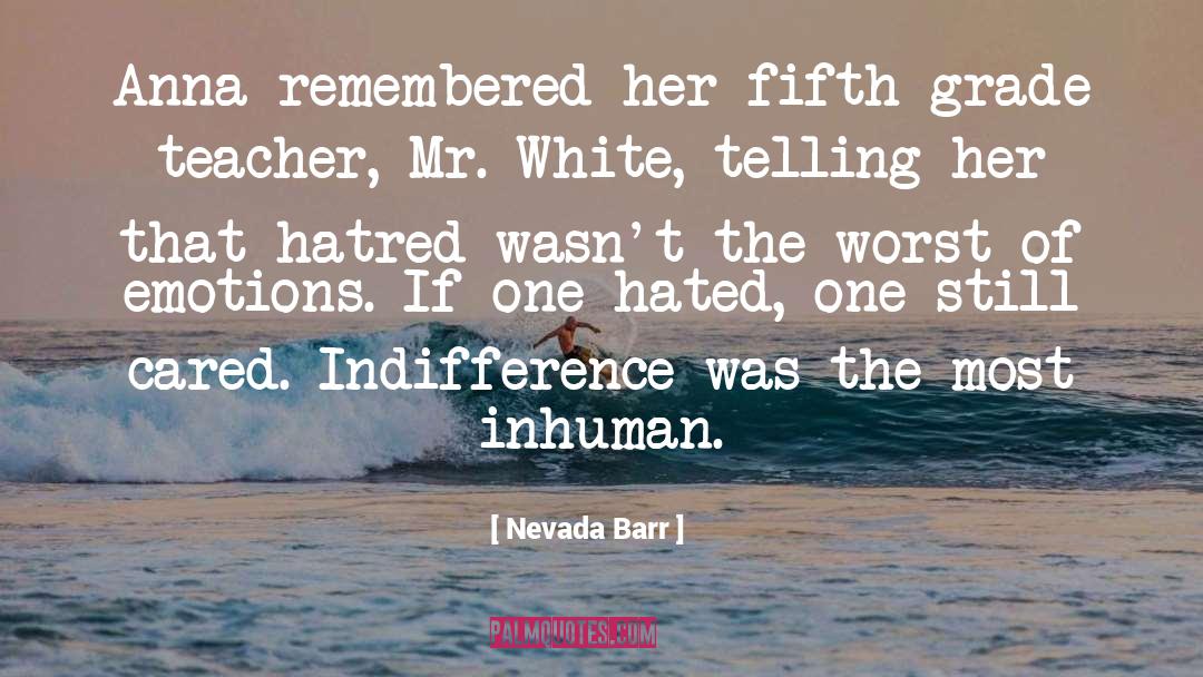 Nevada Barr Quotes: Anna remembered her fifth grade