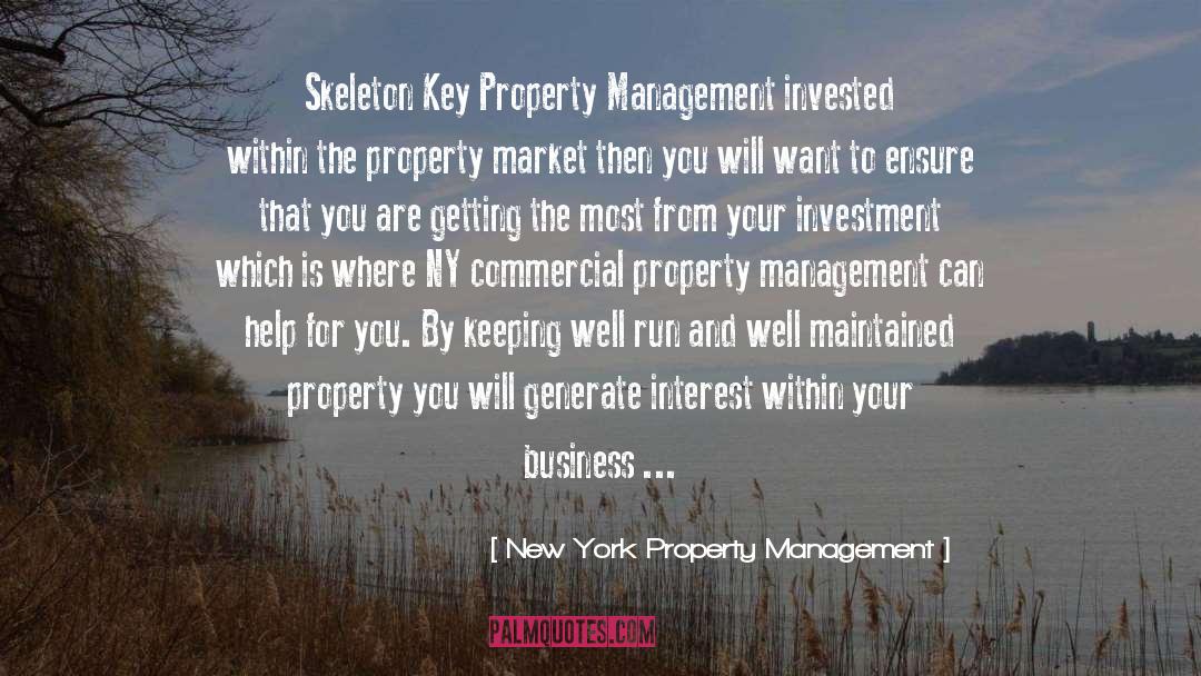 New York Property Management Quotes: Skeleton Key Property Management invested