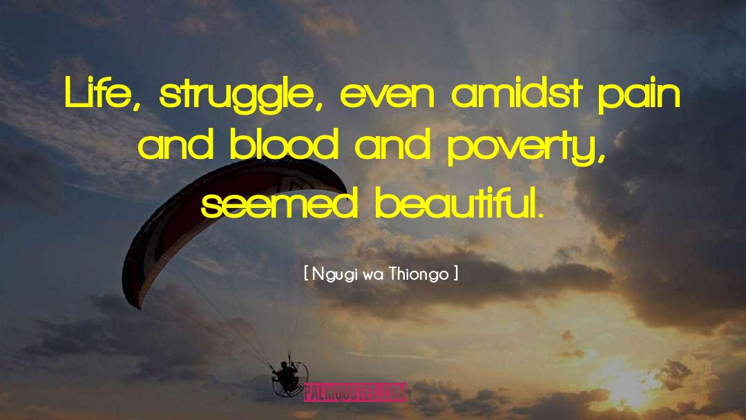 Ngugi Wa Thiongo Quotes #412626