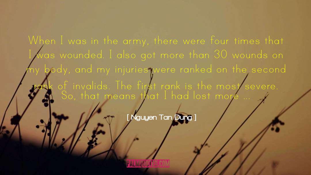 Nguyen Tan Dung Quotes: When I was in the