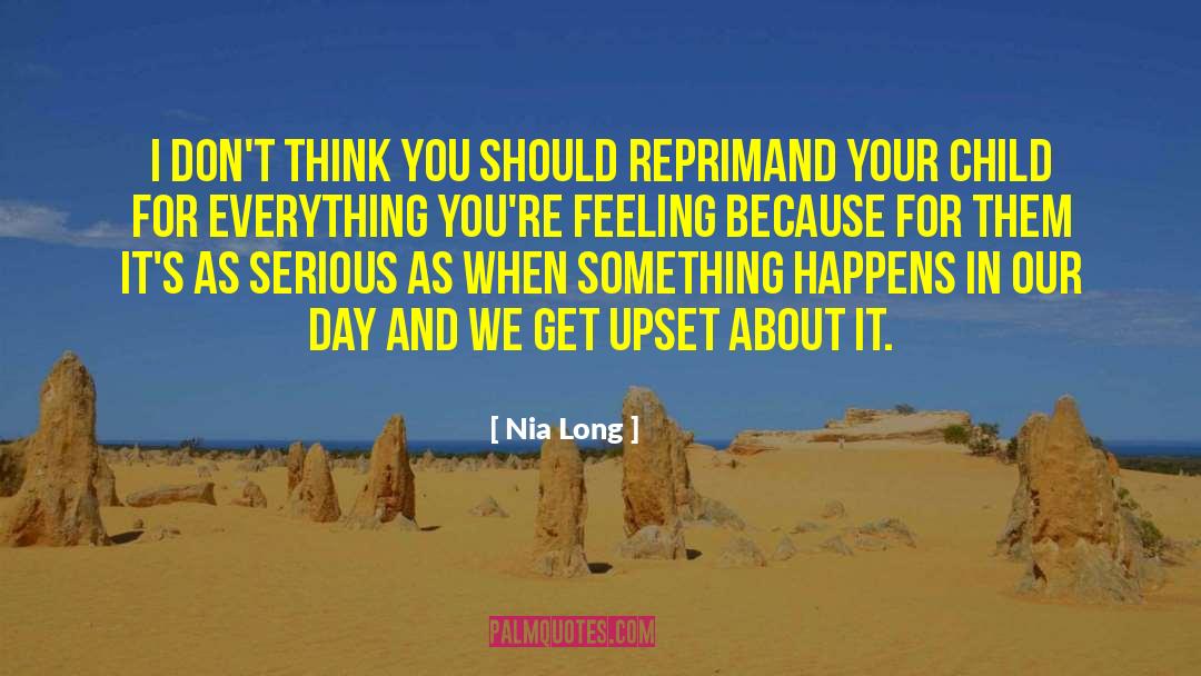 Nia Long Quotes: I don't think you should