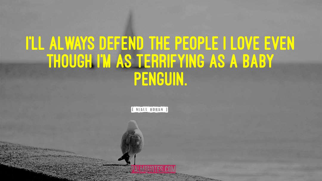 Niall Horan Quotes: I'll always defend the people