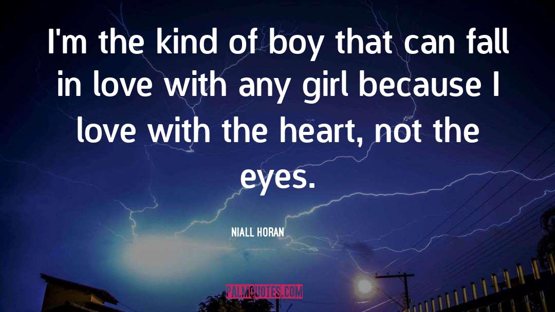 Niall Horan Quotes: I'm the kind of boy