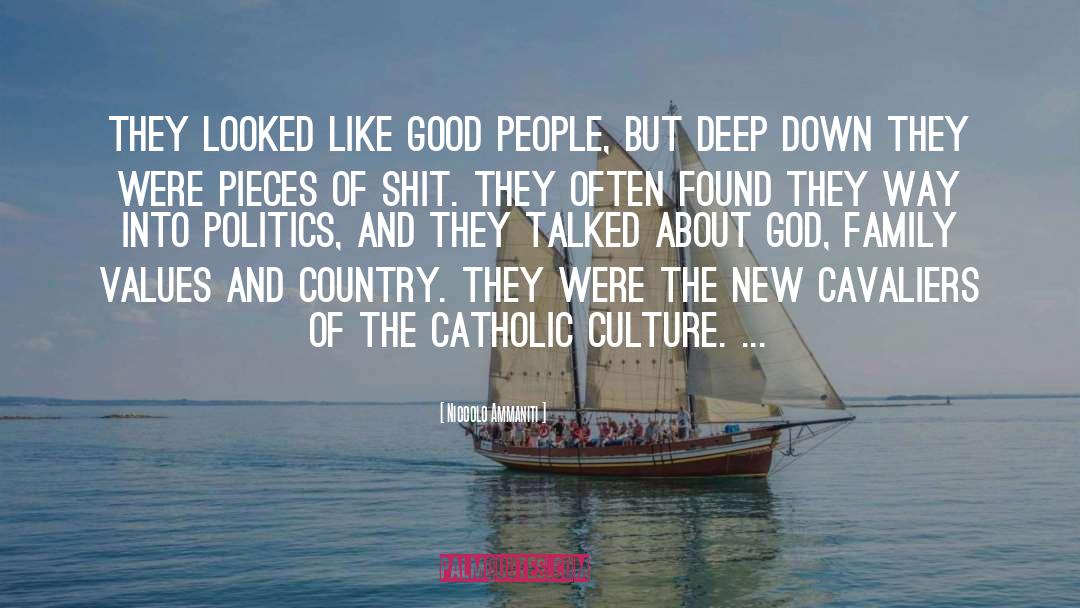 Niccolo Ammaniti Quotes: They looked like good people,