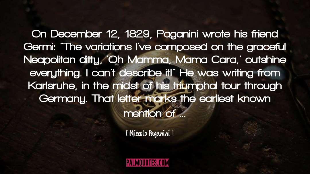 Niccolo Paganini Quotes: On December 12, 1829, Paganini