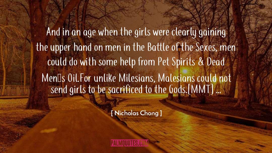 Nicholas Chong Quotes: And in an age when