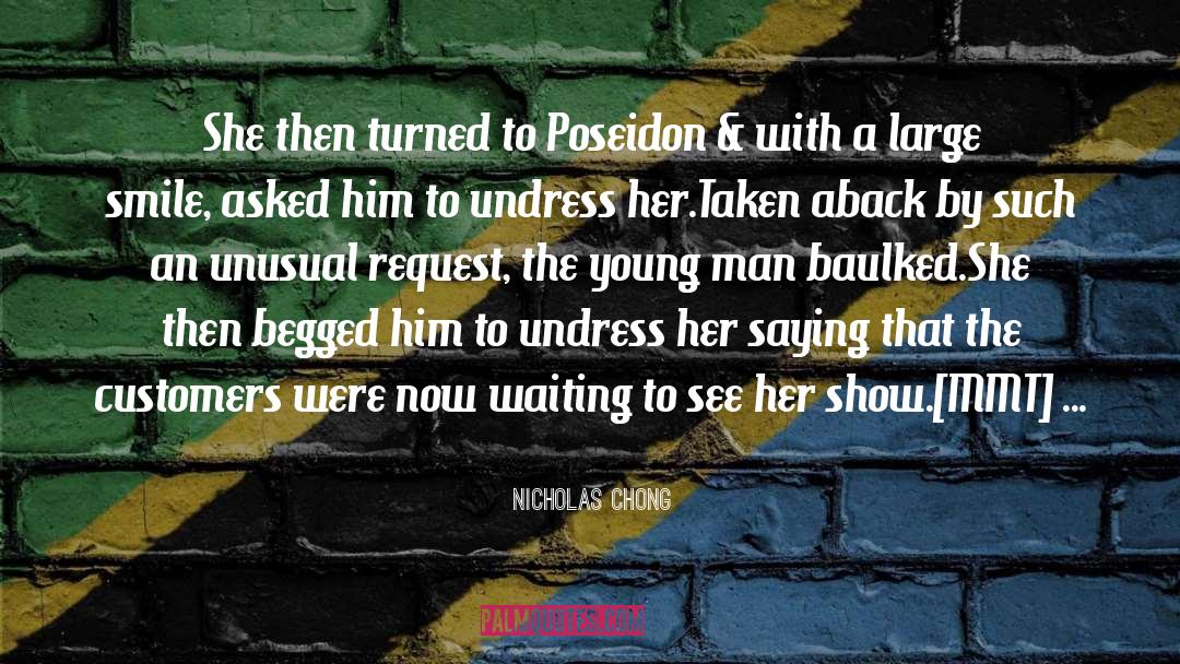 Nicholas Chong Quotes: She then turned to Poseidon