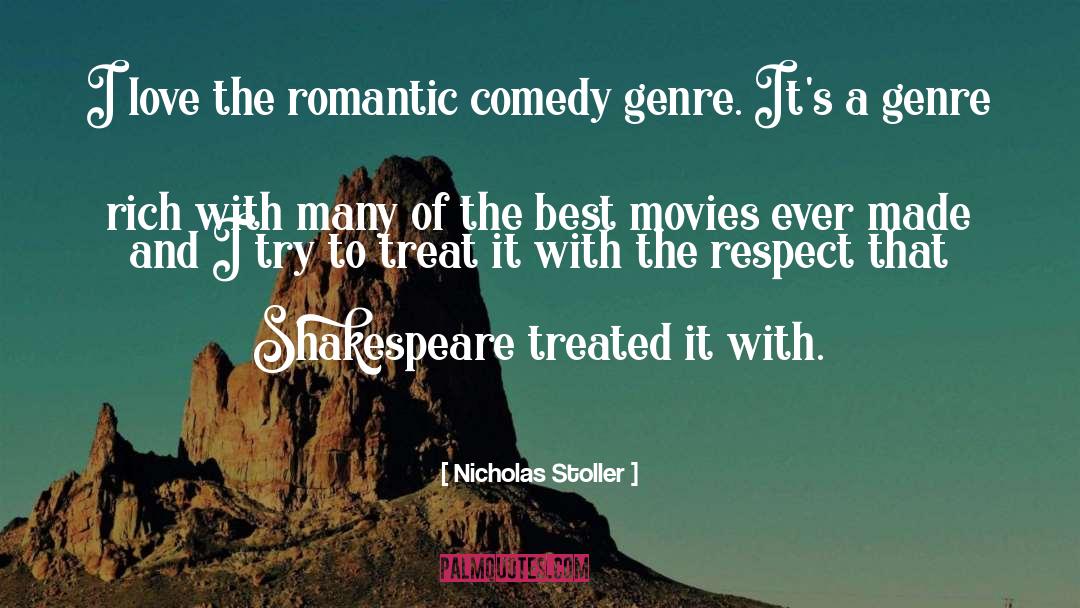Nicholas Stoller Quotes: I love the romantic comedy