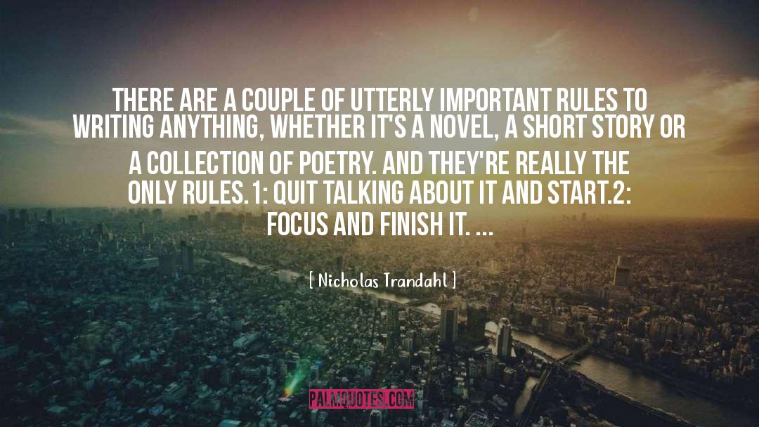 Nicholas Trandahl Quotes: There are a couple of
