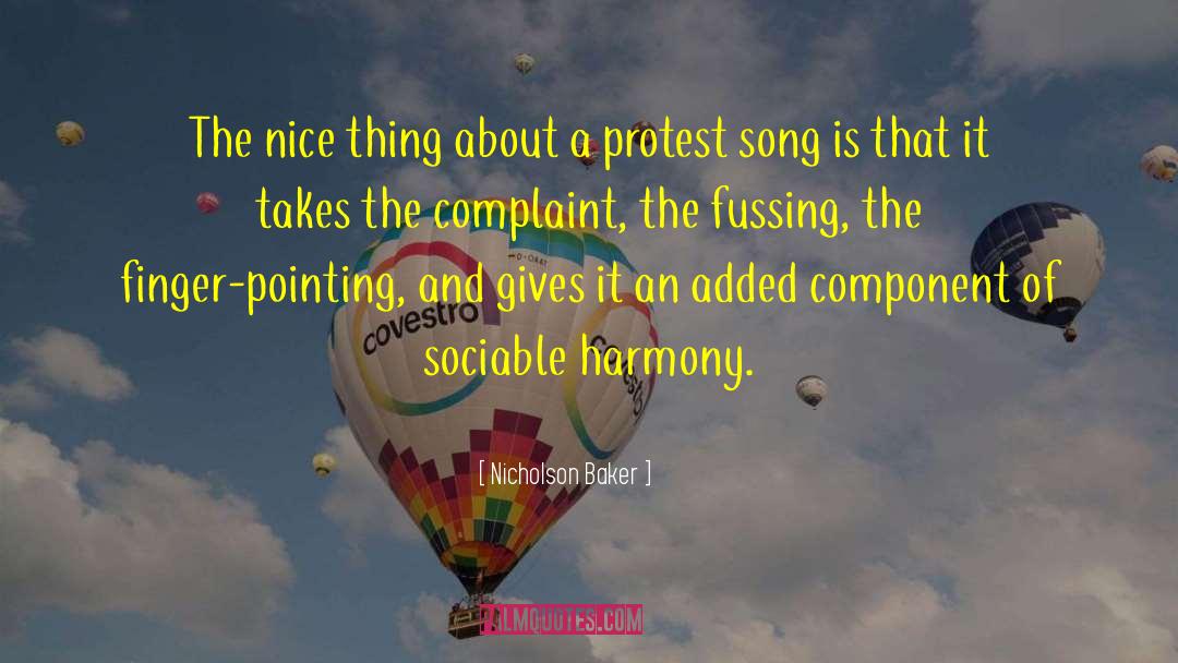 Nicholson Baker Quotes: The nice thing about a