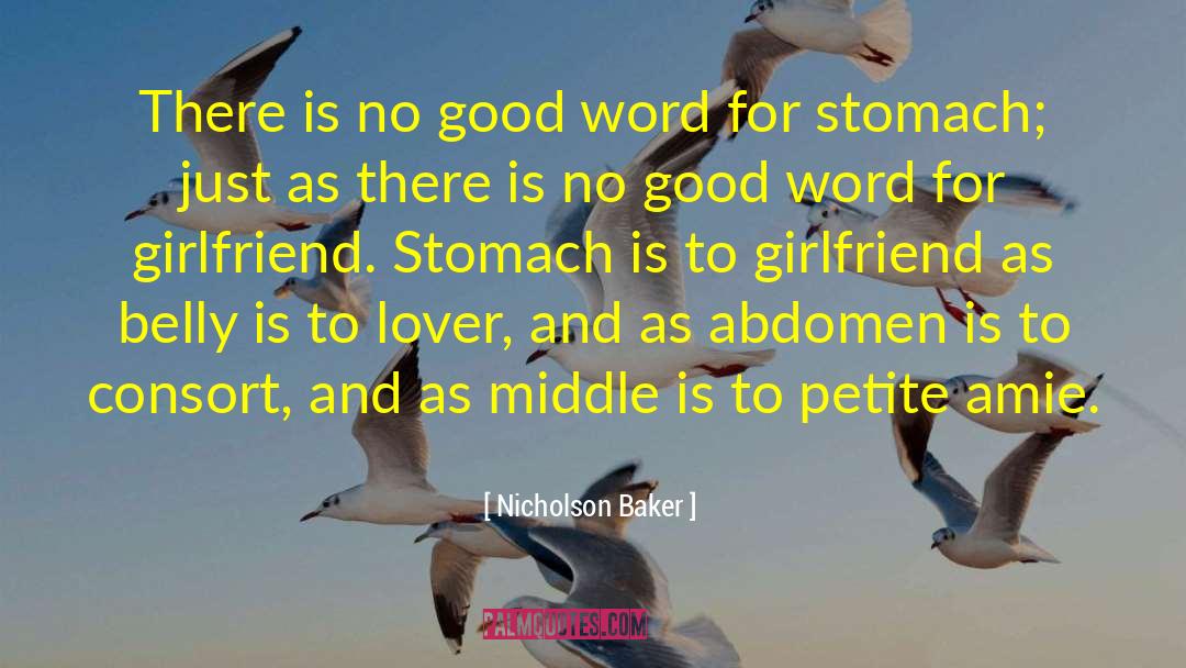 Nicholson Baker Quotes: There is no good word