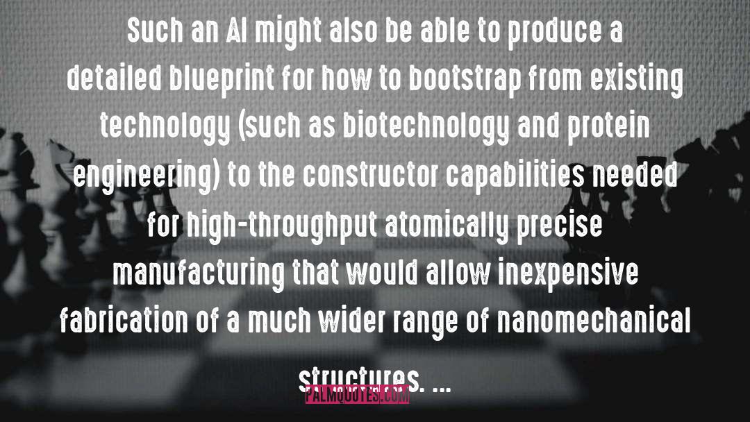 Nick Bostrom Quotes: Such an AI might also