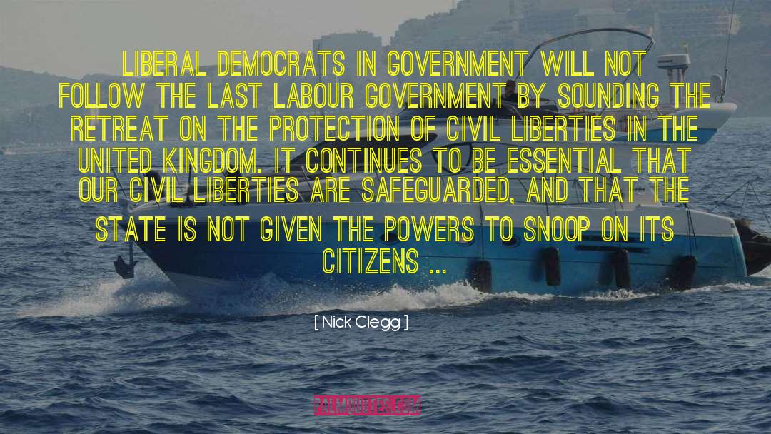 Nick Clegg Quotes: Liberal Democrats in government will