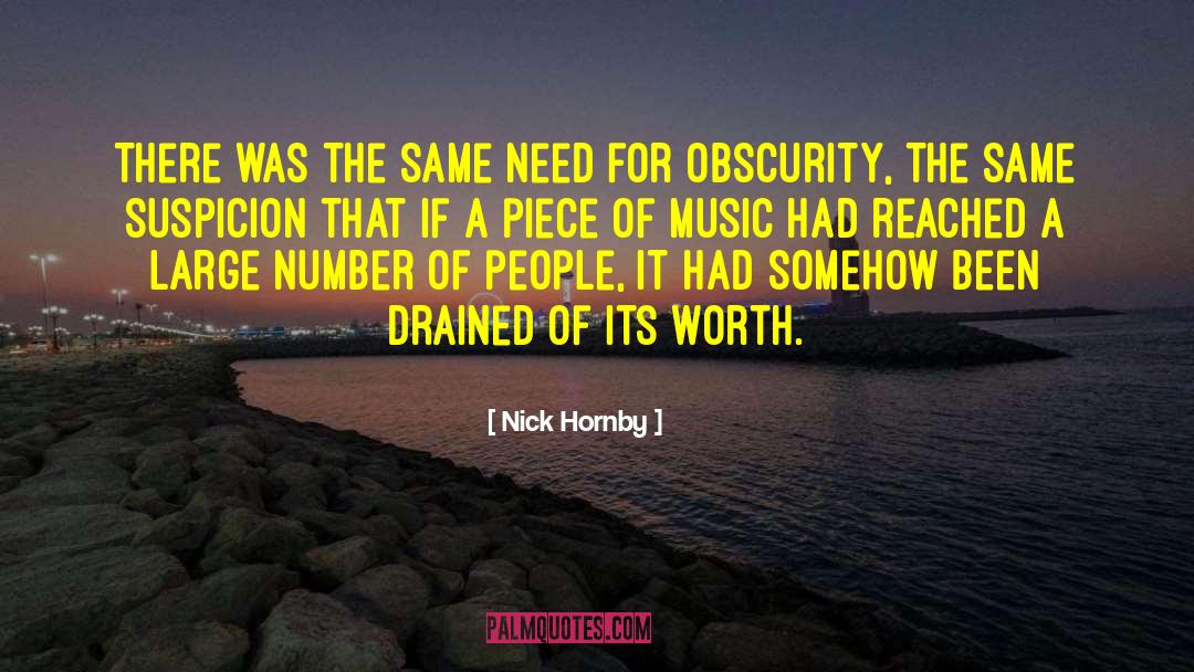 Nick Hornby Quotes: There was the same need