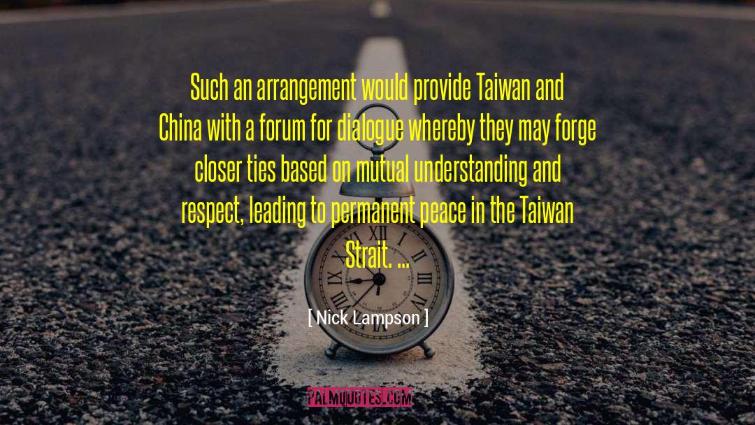 Nick Lampson Quotes: Such an arrangement would provide