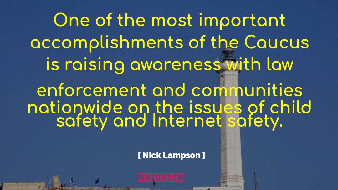 Nick Lampson Quotes: One of the most important