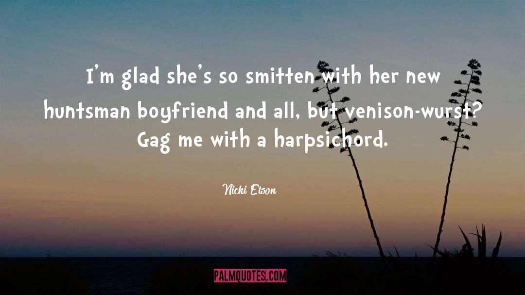 Nicki Elson Quotes: I'm glad she's so smitten