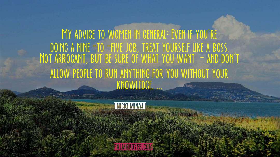 Nicki Minaj Quotes: My advice to women in