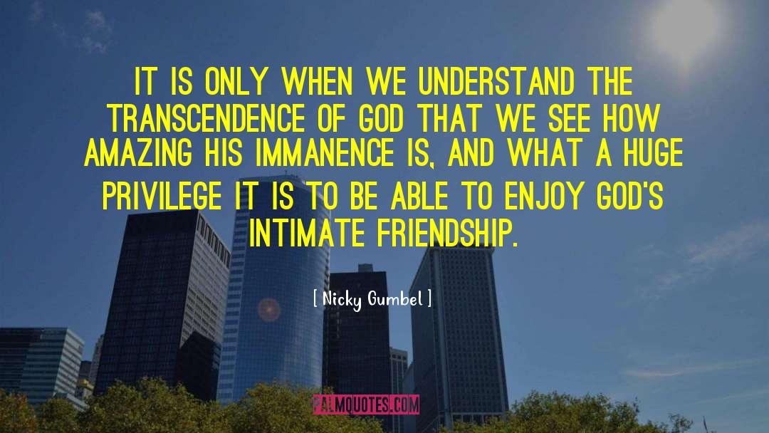 Nicky Gumbel Quotes: It is only when we