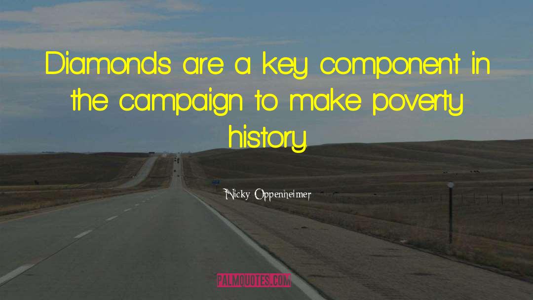 Nicky Oppenheimer Quotes: Diamonds are a key component