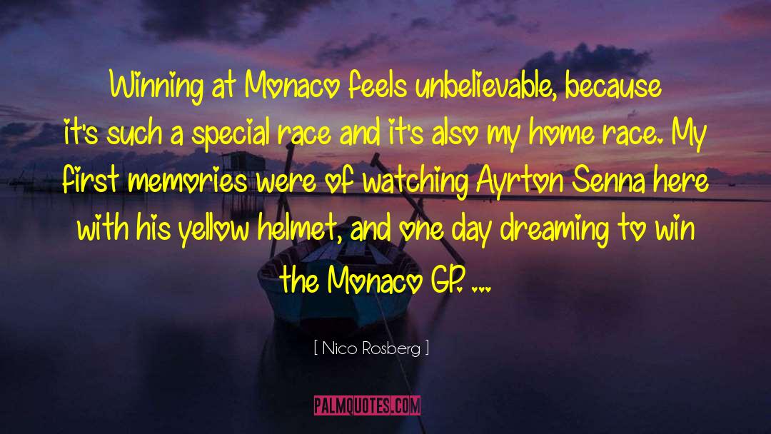 Nico Rosberg Quotes: Winning at Monaco feels unbelievable,