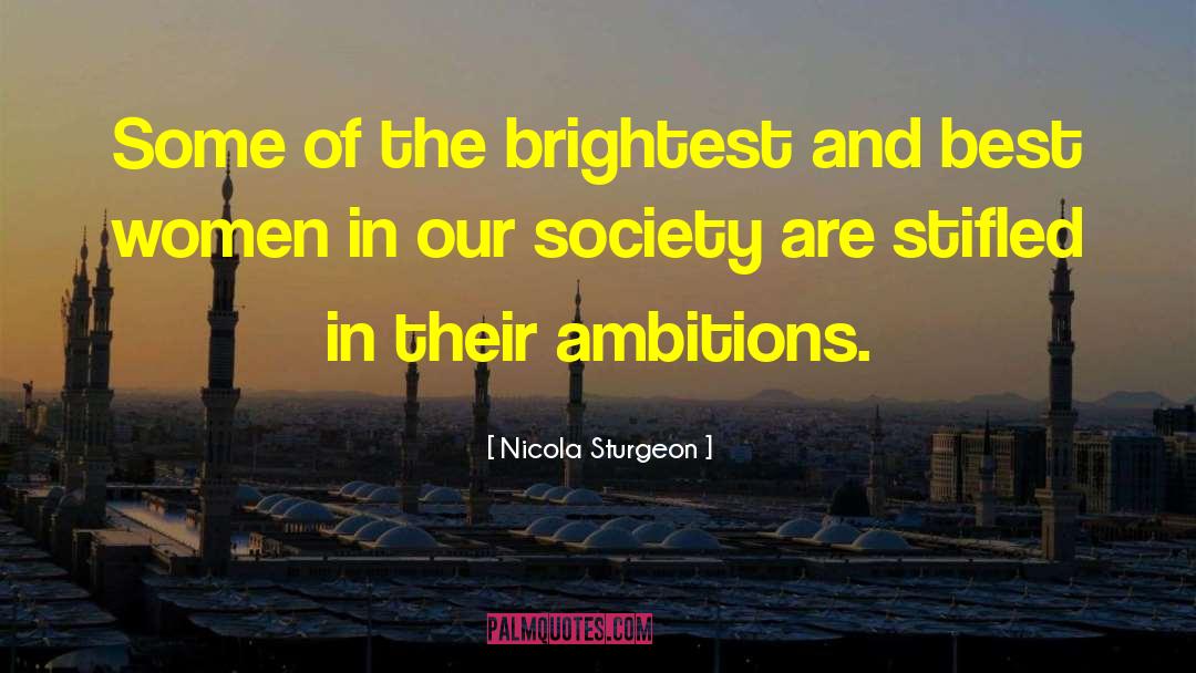 Nicola Sturgeon Quotes: Some of the brightest and