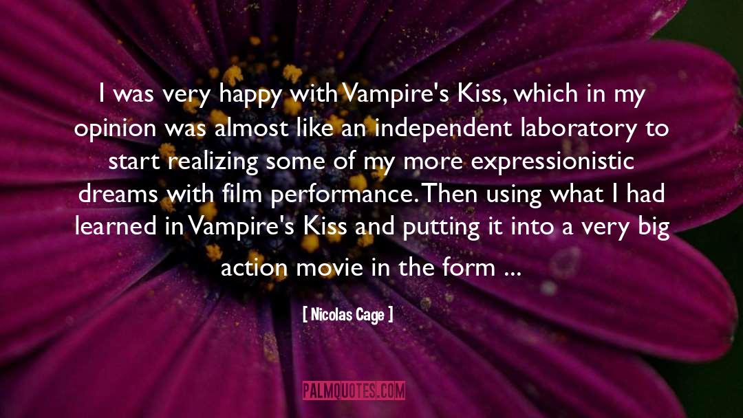 Nicolas Cage Quotes: I was very happy with