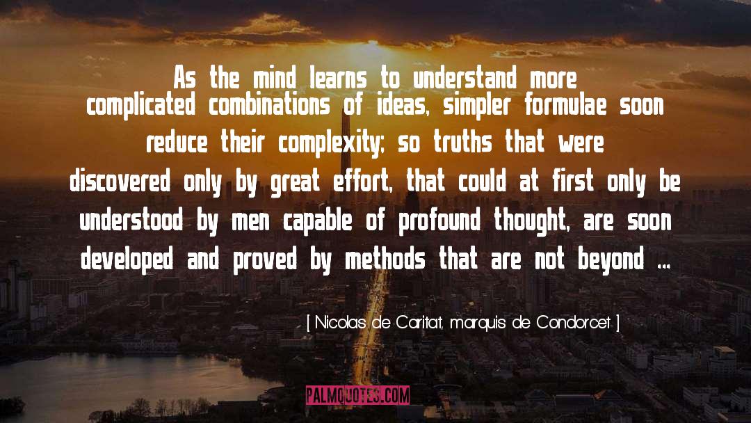 Nicolas De Caritat, Marquis De Condorcet Quotes: As the mind learns to
