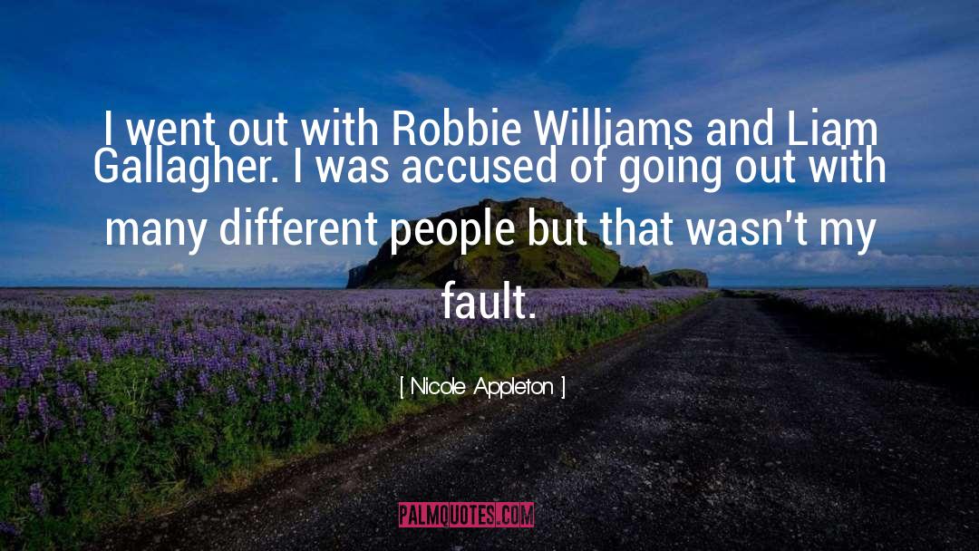 Nicole Appleton Quotes: I went out with Robbie