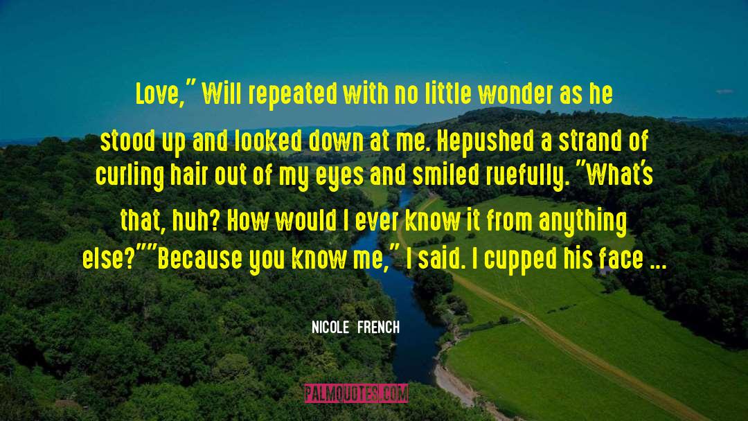 Nicole  French Quotes: Love,