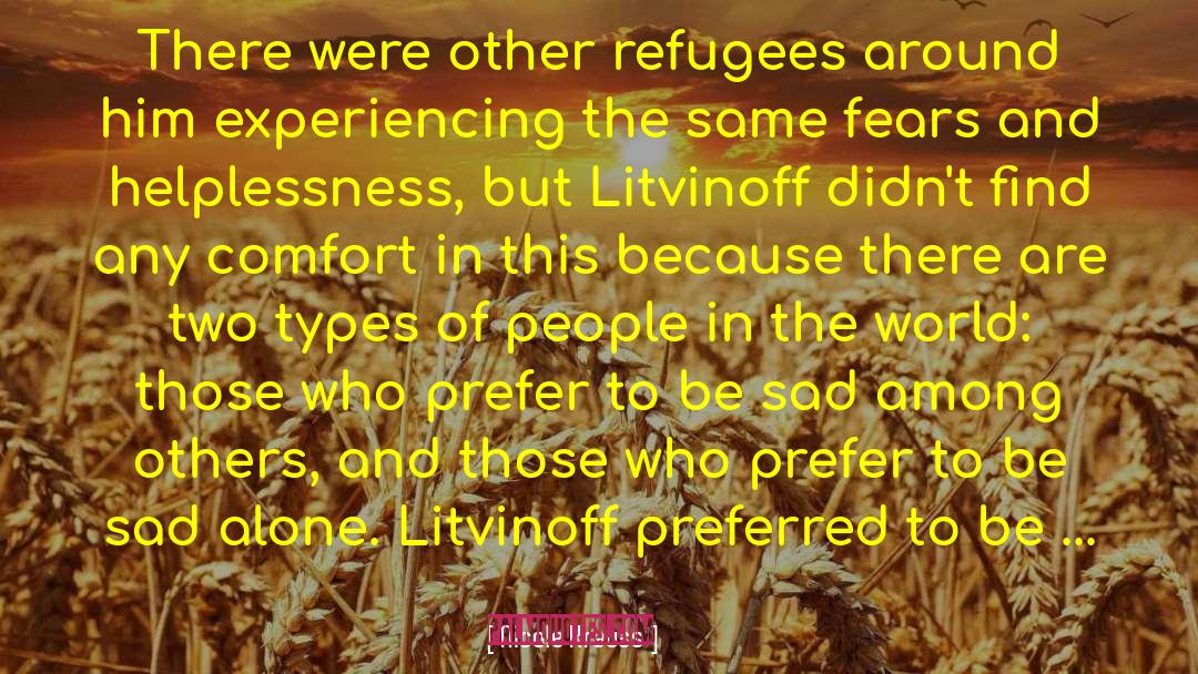 Nicole Krauss Quotes: There were other refugees around