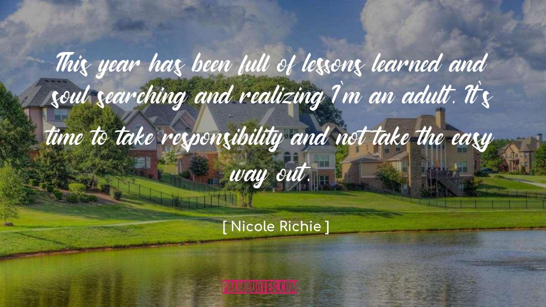 Nicole Richie Quotes: This year has been full