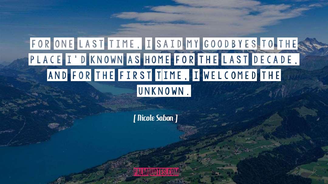 Nicole Sobon Quotes: For one last time, I