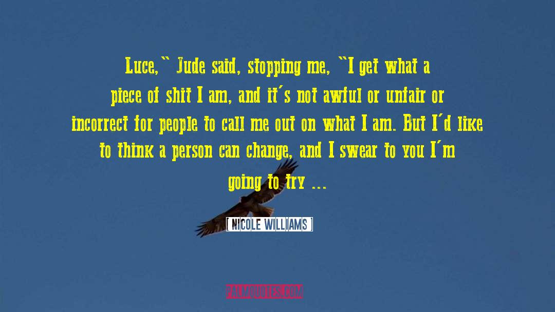 Nicole Williams Quotes: Luce,