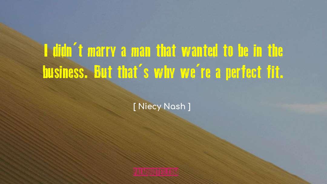 Niecy Nash Quotes: I didn't marry a man