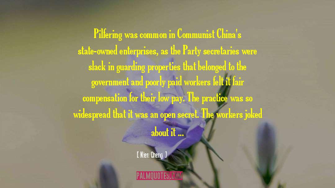 Nien Cheng Quotes: Pilfering was common in Communist